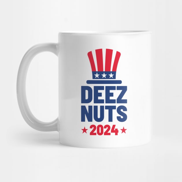 Deez Nuts 2024 For President by MIKOLTN